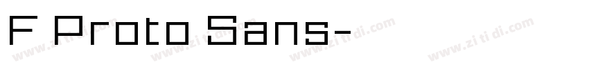 F Proto Sans字体转换